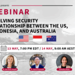 Webinar: The Evolving Security Relationship between the US, Indonesia, and Australia